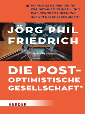 cover image of Die postoptimistische Gesellschaft